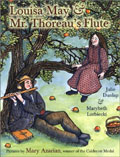 Louisa May and Mr. Thoreau's Flute